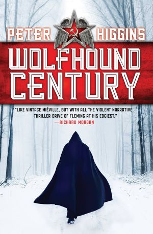 [Wolfhound Century 01] • Wolfhound Century